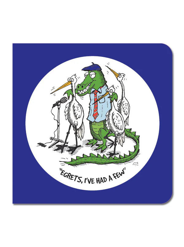“Egrets, I’ve had a few” Greeting Card