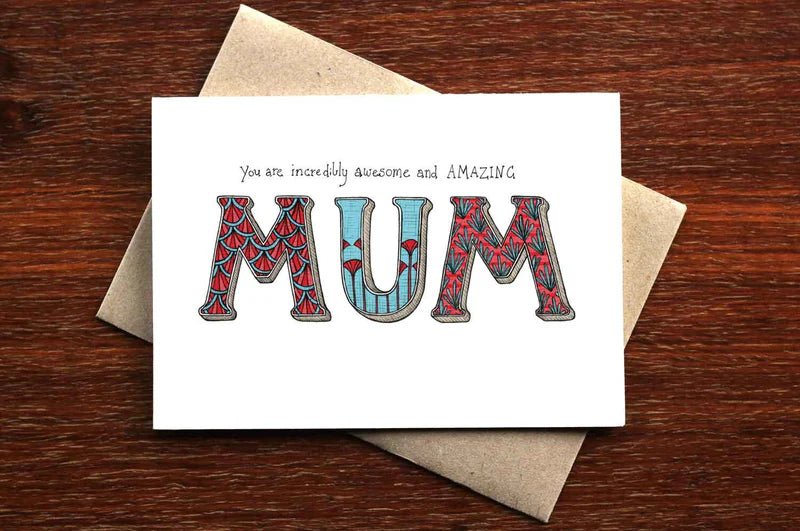 You are Amazing Mum Greeting Card - Mu Shop