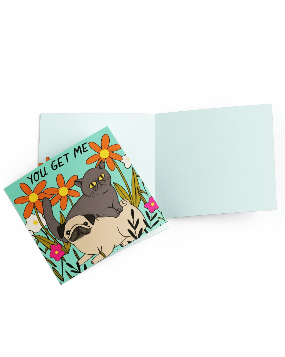 You Get Me greeting card - Mu Shop