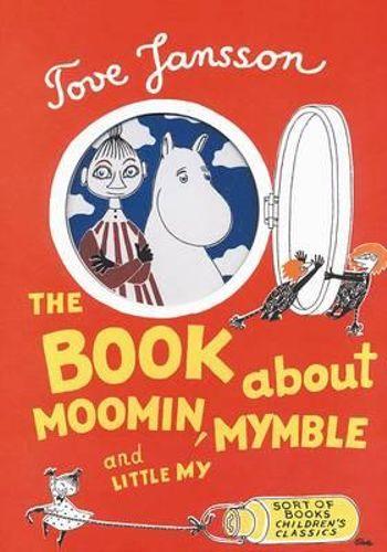 The Book About Moomin, Mymble and Little My - Mu Shop
