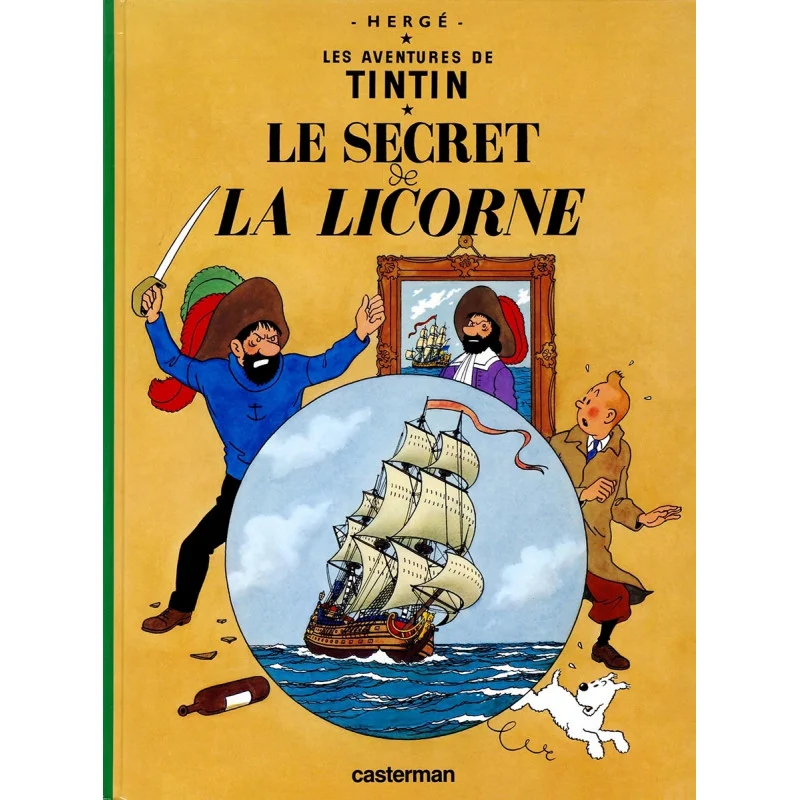 French hardcover cover of Le Secret de la Licorne by Hergé