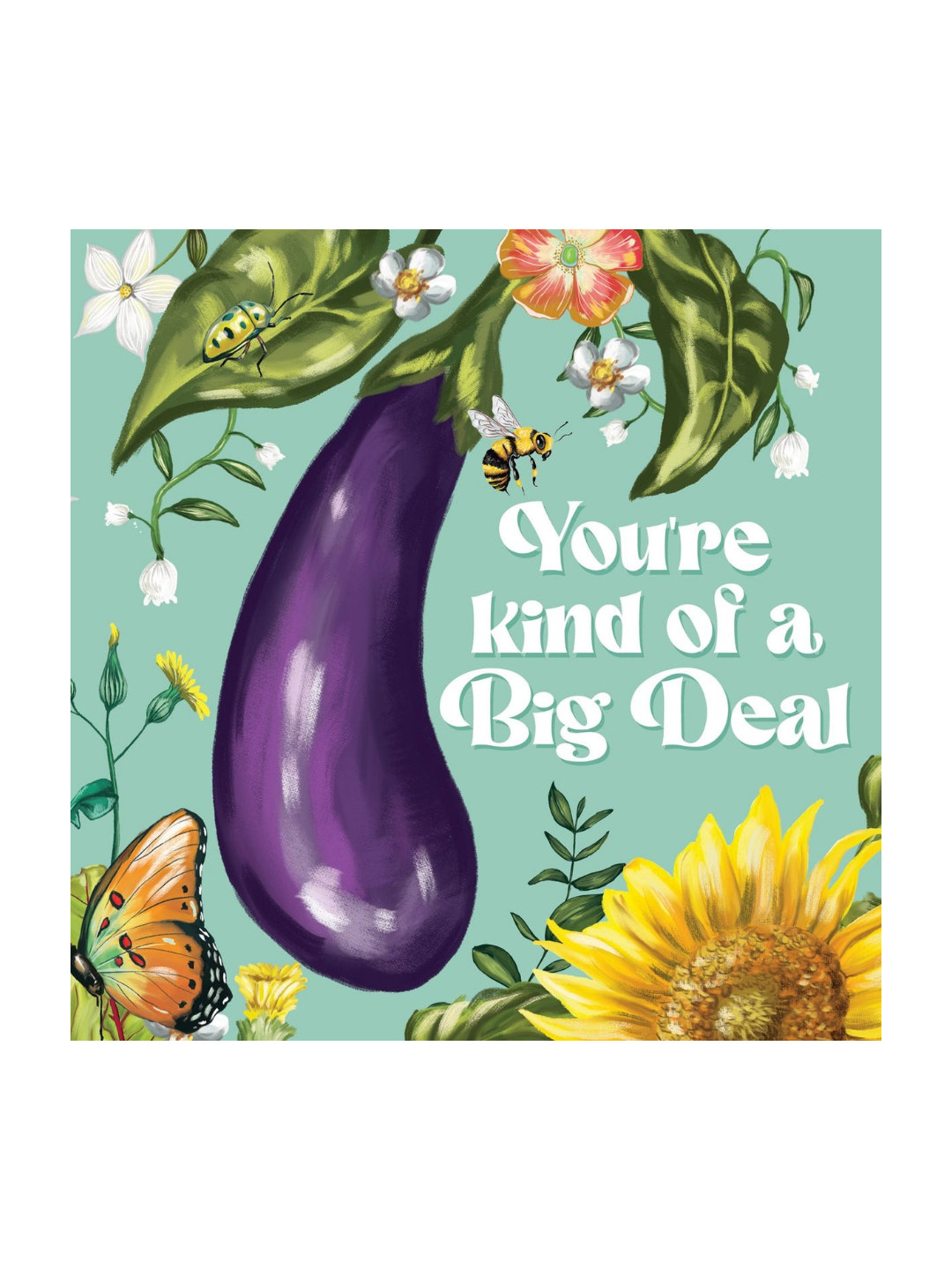 Kind Of A Big Deal Greeting Card