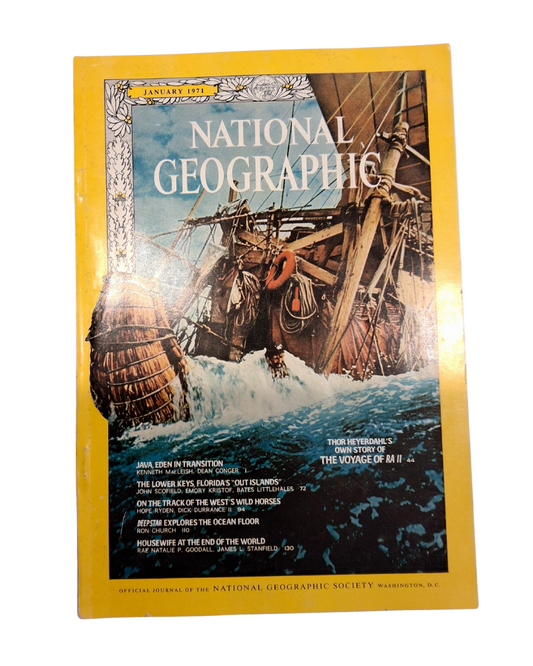 National Geographic Magazine –  January 1971