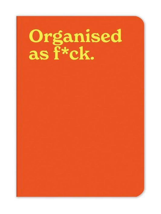 Organised As F*ck A5 Notebook