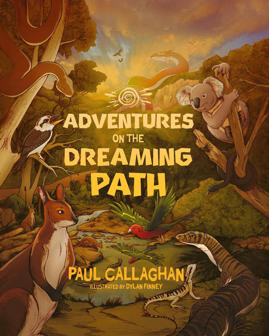 Adventures on the Dreaming Path