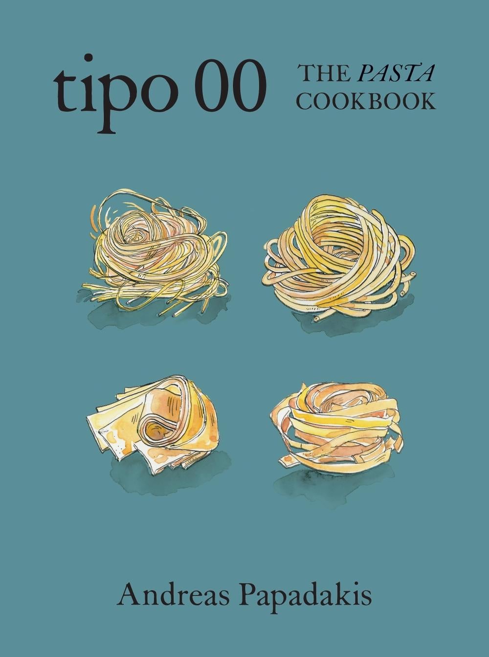 Tipo 00 The Pasta Cookbook hardcover book cover by Andreas Papadakis