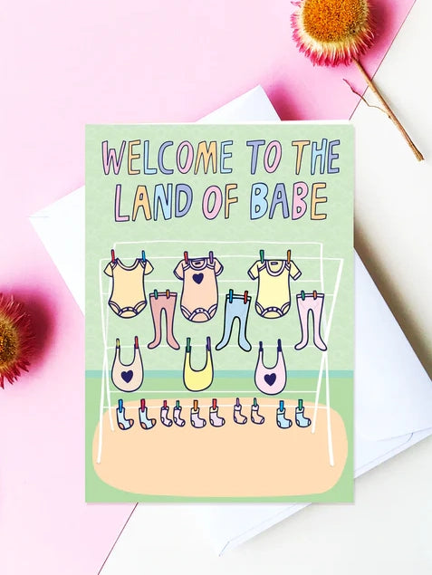 Welcome To The Land Of Babe New Baby Card