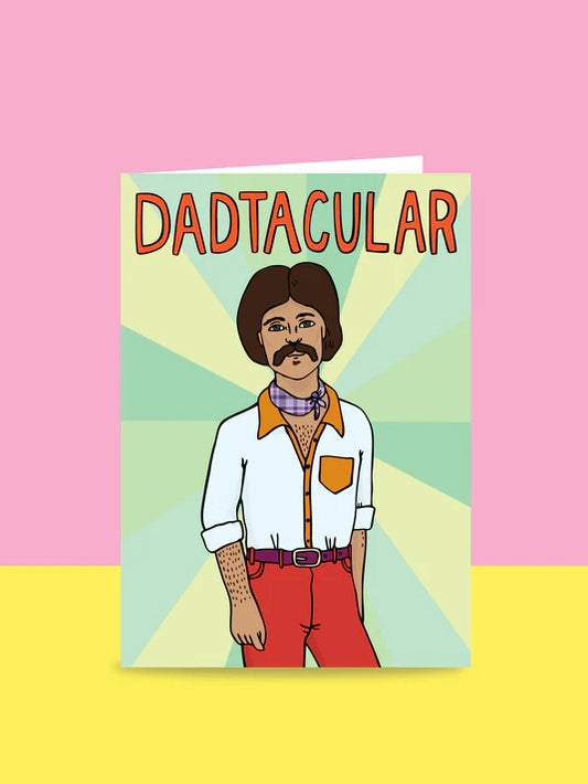 Dadtacular Greeting Card
