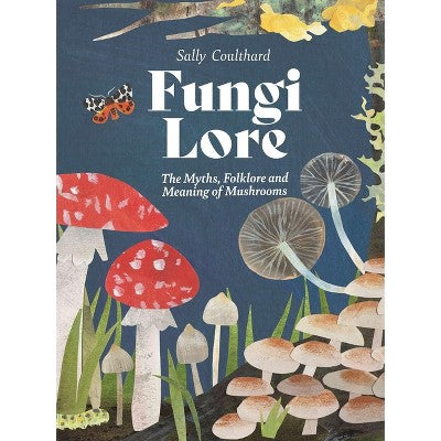 Fungi Lore hardcover blue illustrated mushroom cover
