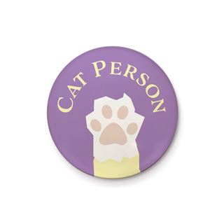 Cat Person Quote Pin Badge 25mm
