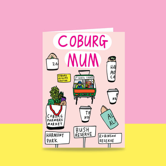 Coburg Mum Greeting Card