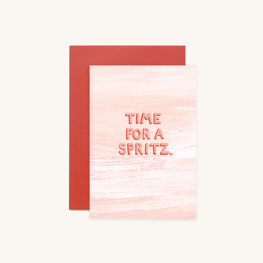 TIME FOR A SPRITZ.