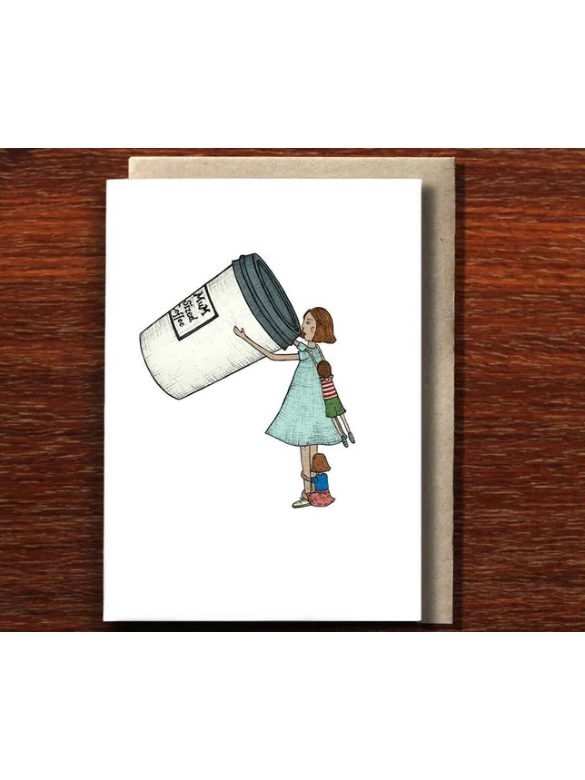 Mum Sized Coffee - Greeting Card