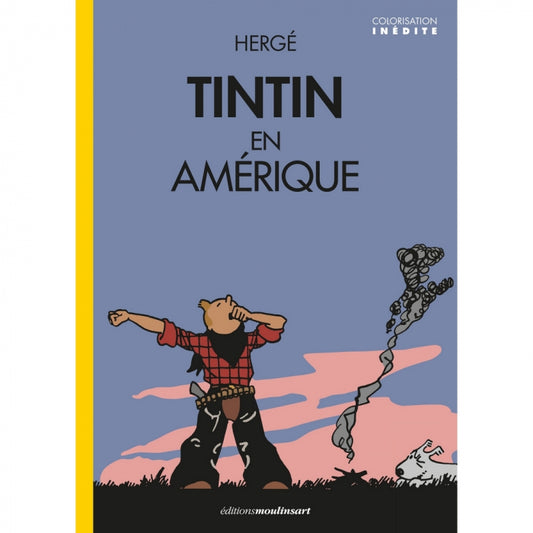 French Album #02 Tintin In America - Yarning Cover Colourised Edition (Hard Cover)