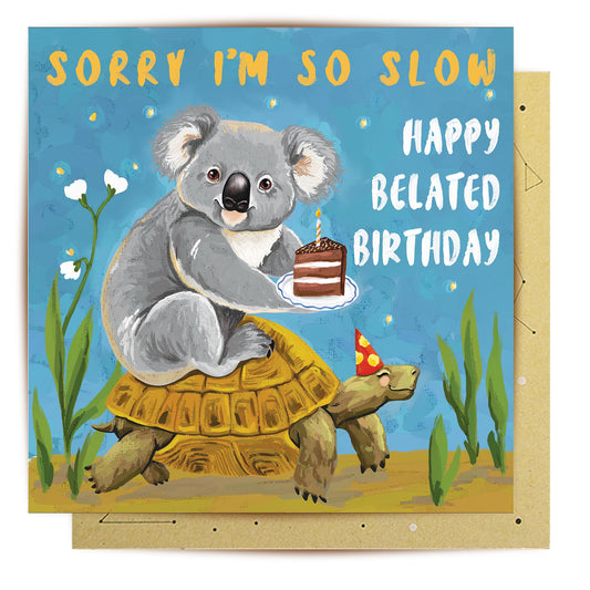 Happy Belated Birthday greeting card with koala and tortoise artwork