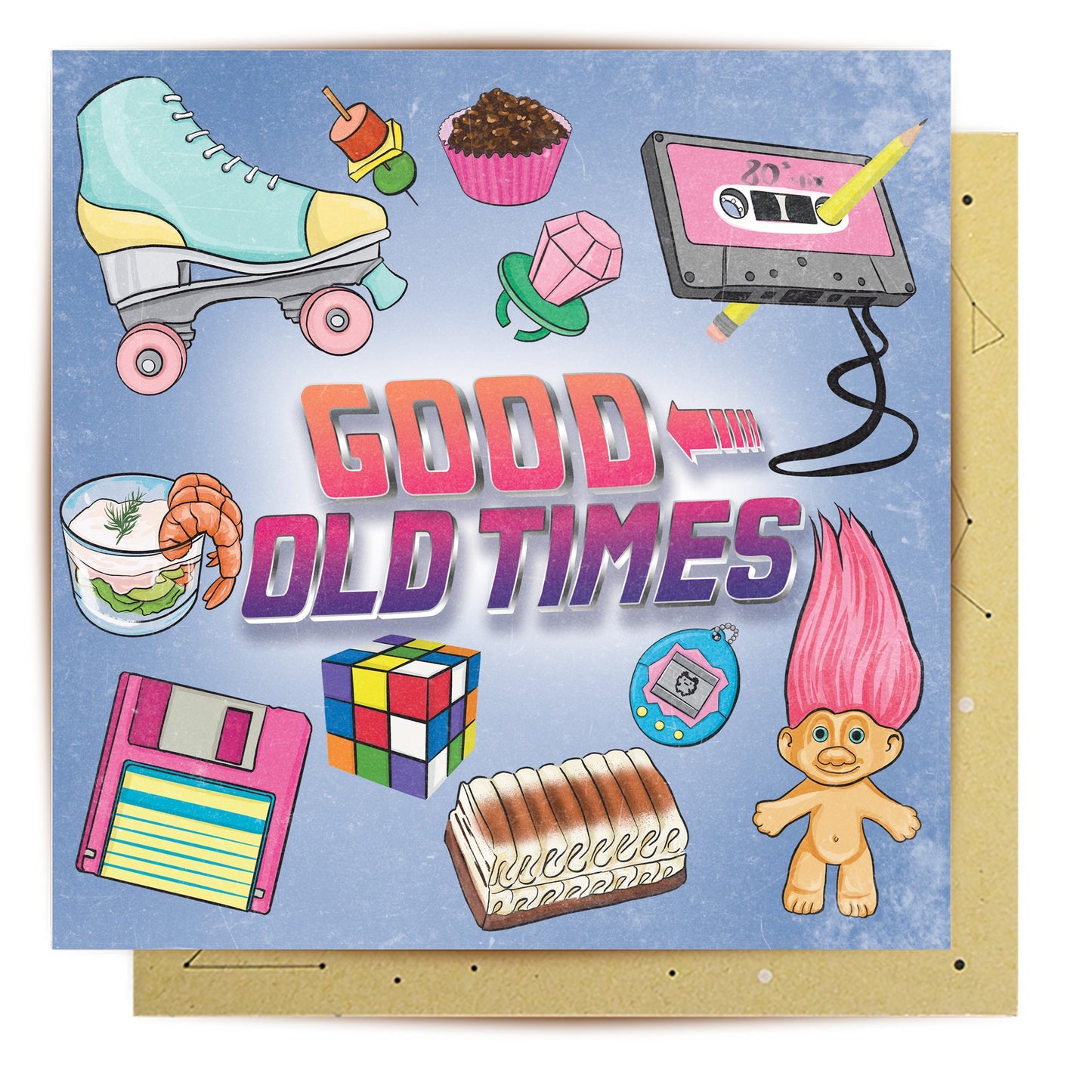 GREETING CARD GOOD OLD TIMES