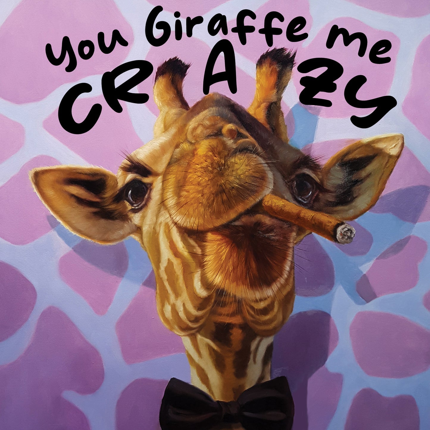 You Giraffe Me Crazy Greeting Card