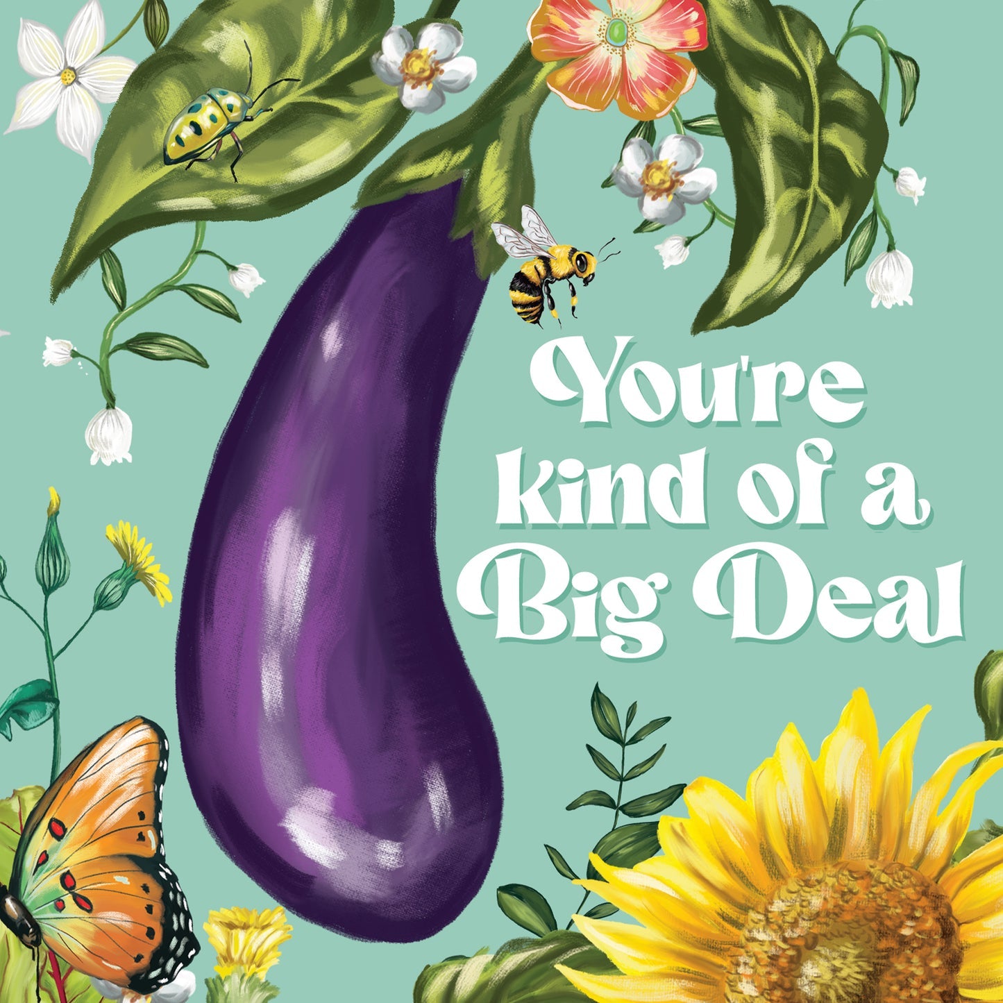 Kind Of A Big Deal Greeting Card