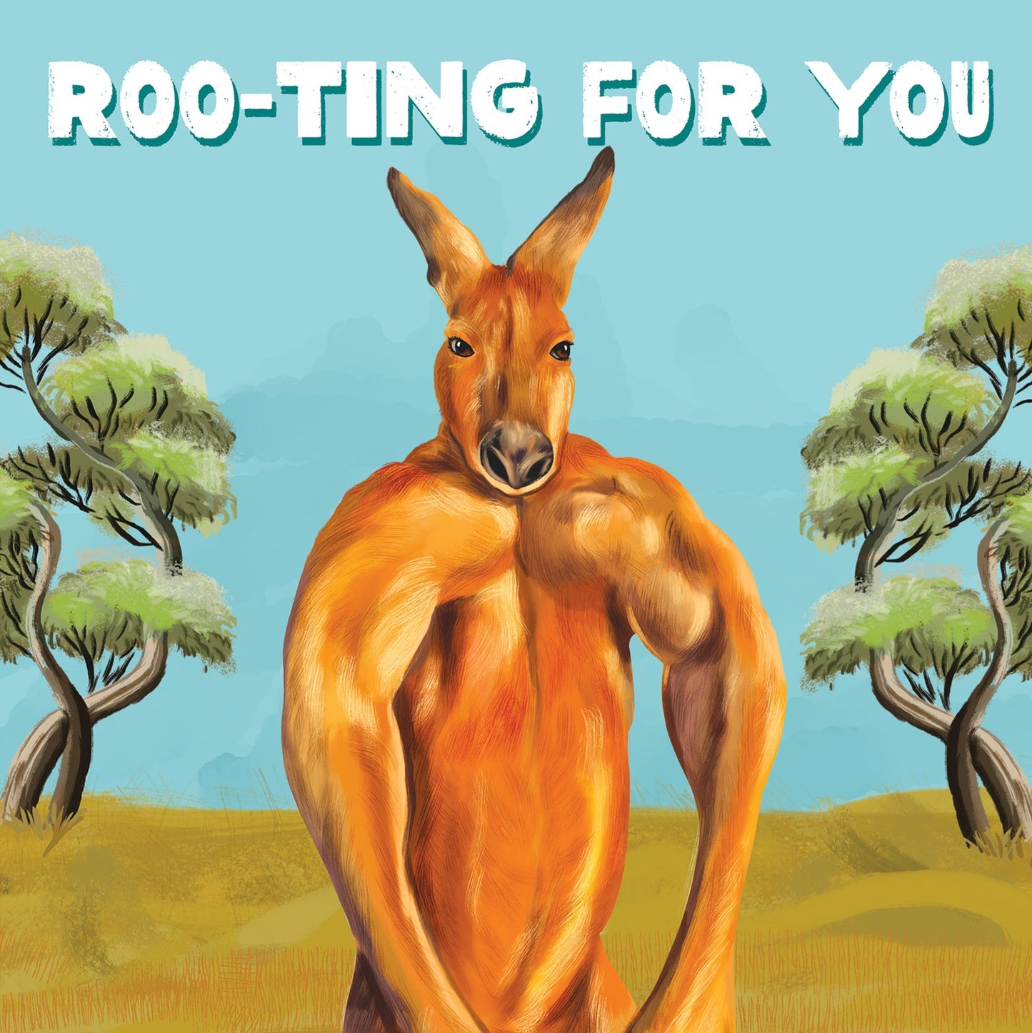 Roo-ting For You Greeting Card