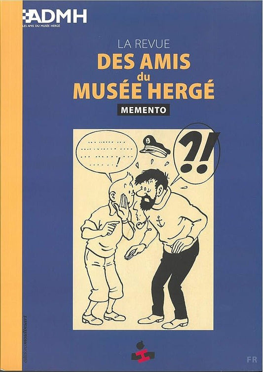 REVUE DES AMIS DU MUSEE HERGE MEMENTO (French Edition) - Mu Shop