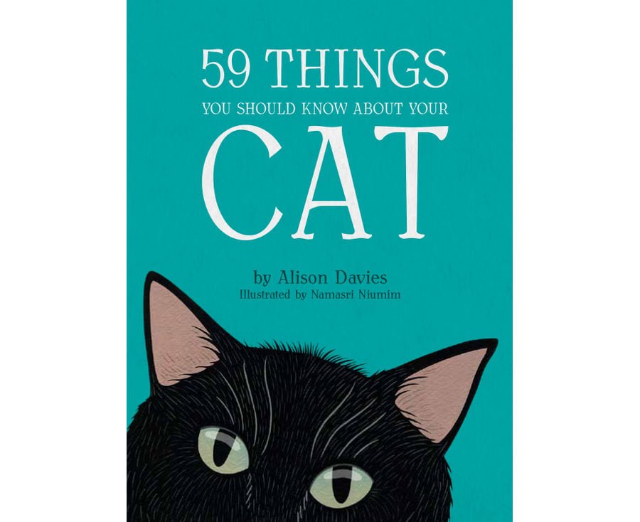 59 THINGS YOU SHOULD KNOW ABOUT YOUR CAT by Alison Davies - Mu Shop