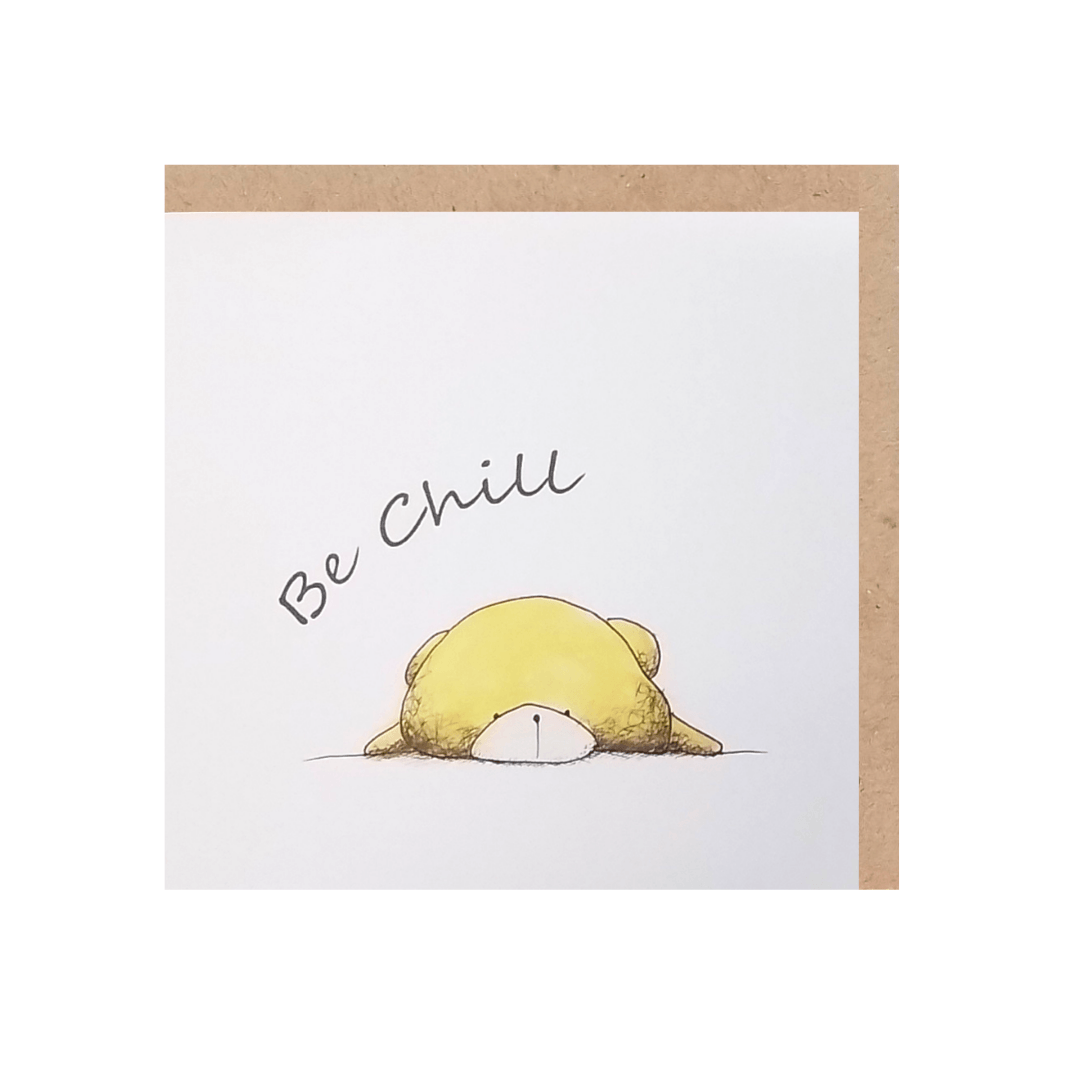 Be Chill - Greeting Card - Mu Shop