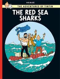 English Album #19: Tintin: The Red Sea Sharks (Hard Cover) - Mu Shop