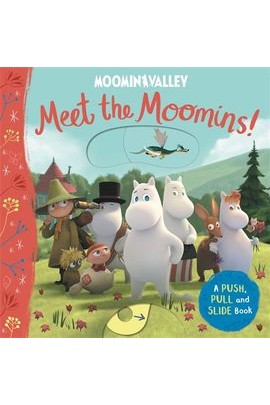 Meet the Moomins! A Push, Pull and Slide Book - Mu Shop