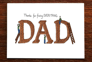 Thanks for fixing Everything Dad - Father's Day Card - Mu Shop